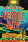 Secrets Of The Mysterious Valley EBOOK